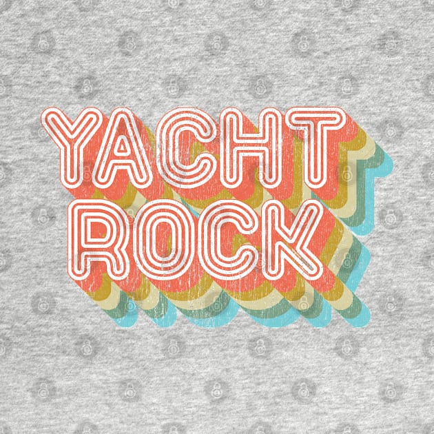 Vintage Fade Yacht Rock Party Boat Drinking Apparel by Vector Deluxe